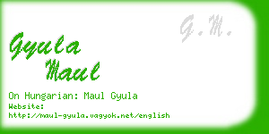 gyula maul business card